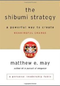 Matthew May-The Shibumi Strategy